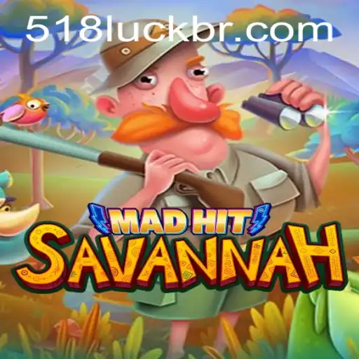MadHitSavannah: Dive into the Exciting World of '518 Luck'